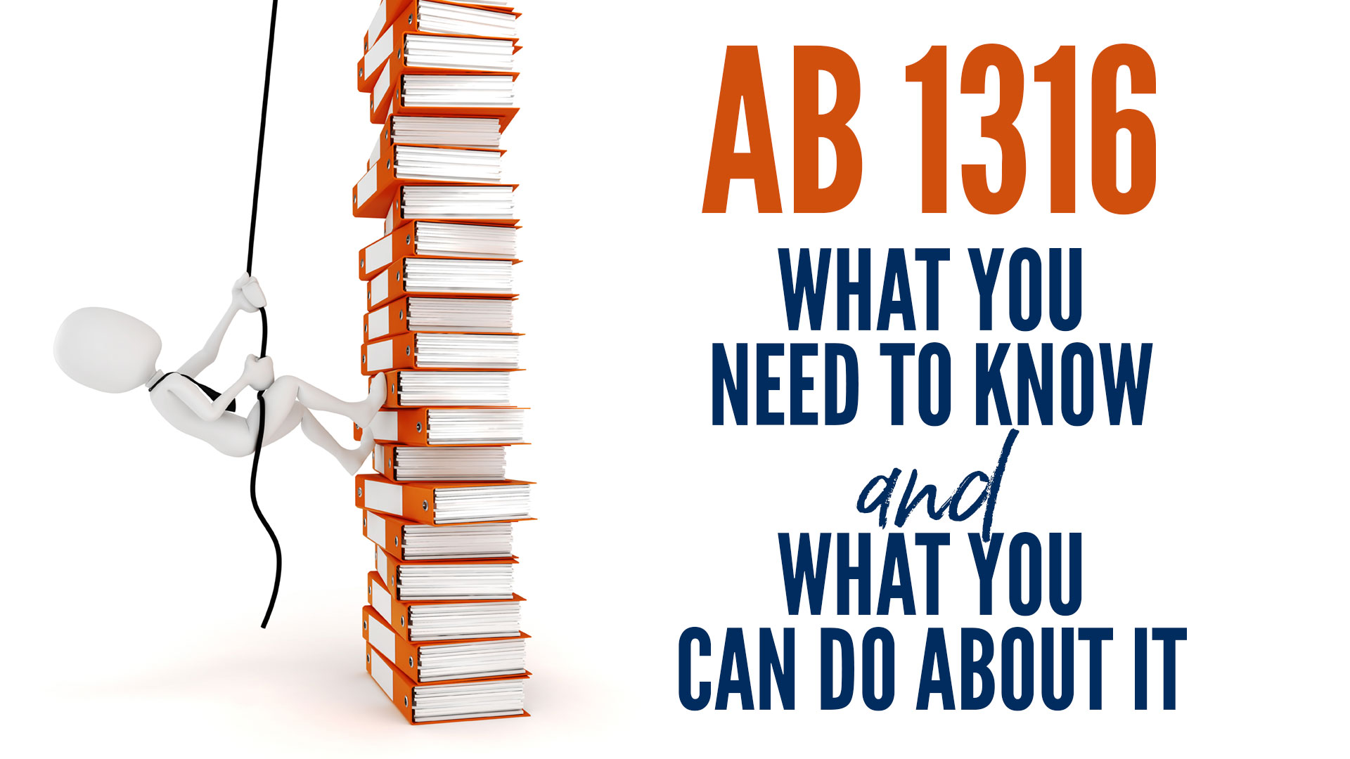 AB 1316 What You Need To Know and What You Can Do About It