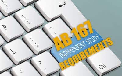 AB 167 Independent Study Requirements